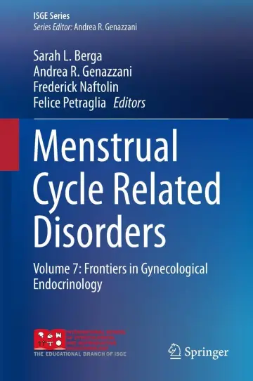 Cover of Menstrual Cycle Related Disorders Frontiers in Gynecological Endocrinology Vol 7