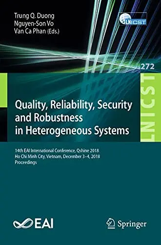 Cover of Quality, Reliability, Security and Robustness in Heterogeneous Systems