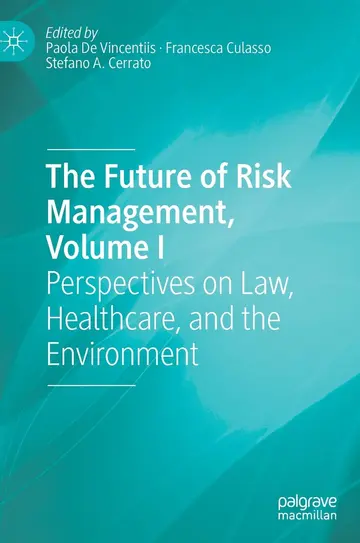 Cover of The Future of Risk Management, Volume I
