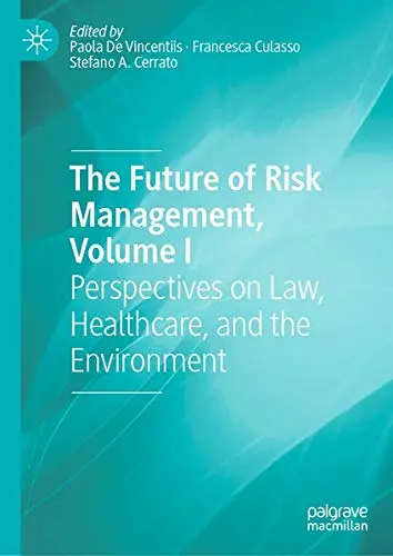 Cover of The Future of Risk Management, Volume I