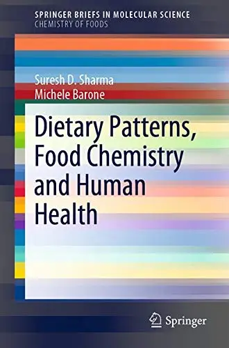 Cover of Dietary Patterns, Food Chemistry and Human Health