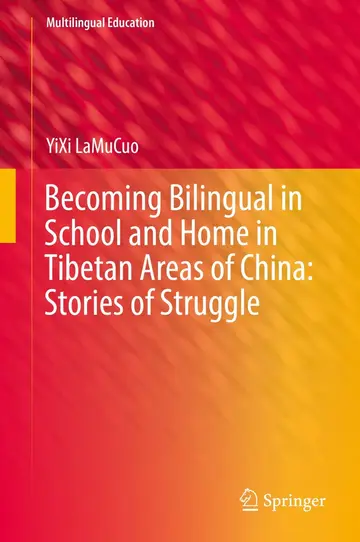 Cover of Becoming Bilingual in School and Home in Tibetan Areas of China