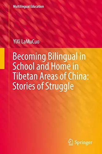 Cover of Becoming Bilingual in School and Home in Tibetan Areas of China