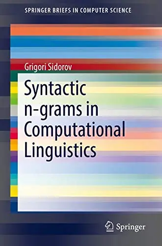 Cover of Syntactic n-grams in Computational Linguistics