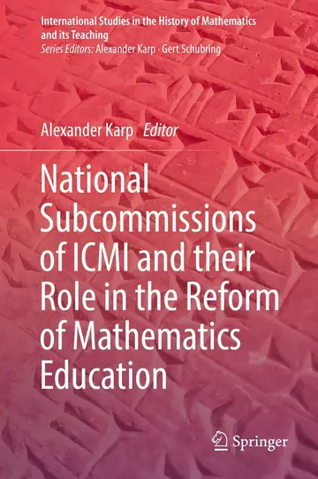 Cover of National Subcommissions of ICMI and their Role in the Reform of Mathematics Education