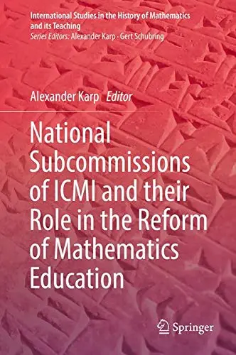 Cover of National Subcommissions of ICMI and their Role in the Reform of Mathematics Education