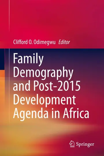 Cover of Family Demography and Post-2015 Development Agenda in Africa