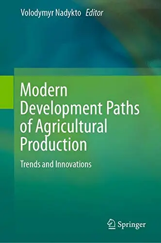 Cover of Modern Development Paths of Agricultural Production