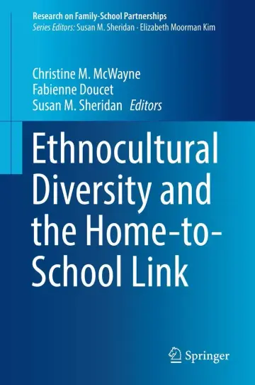 Cover of Ethnocultural Diversity and the Home-to-School Link