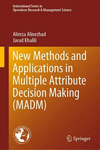 Cover of New Methods and Applications in Multiple Attribute Decision Making (MADM)