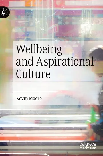 Cover of Wellbeing and Aspirational Culture