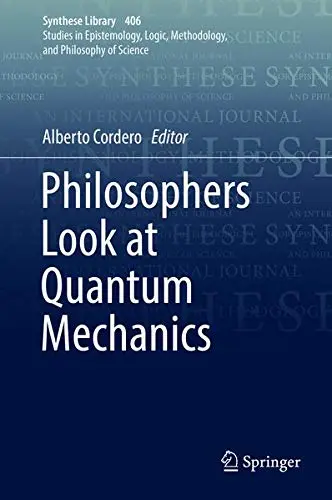 Cover of Philosophers Look at Quantum Mechanics
