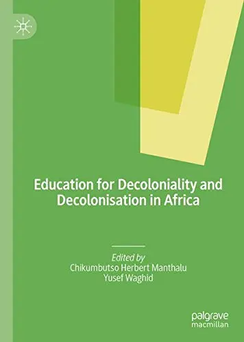 Cover of Education for Decoloniality and Decolonisation in Africa
