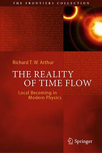 Cover of The Reality of Time Flow