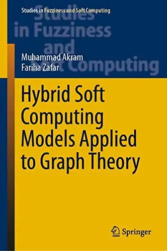 Cover of Hybrid Soft Computing Models Applied to Graph Theory