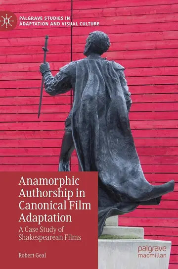 Cover of Anamorphic Authorship in Canonical Film Adaptation