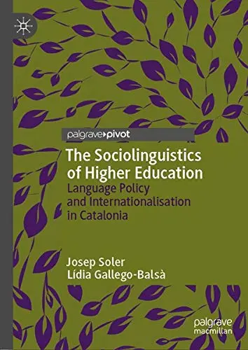 Cover of The Sociolinguistics of Higher Education
