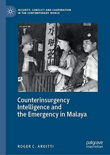 Cover of Counterinsurgency Intelligence and the Emergency in Malaya
