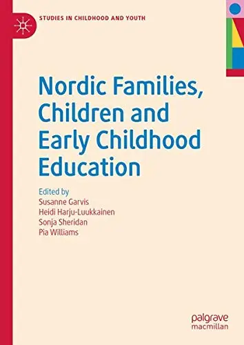 Cover of Nordic Families, Children and Early Childhood Education