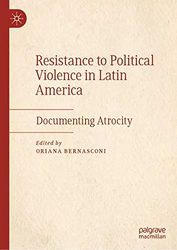 Cover of Resistance to Political Violence in Latin America