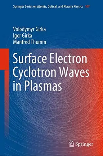 Cover of Surface Electron Cyclotron Waves in Plasmas
