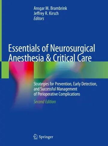 Cover of Essentials of Neurosurgical Anesthesia & Critical Care