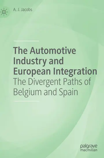 Cover of The Automotive Industry and European Integration