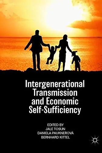 Cover of Intergenerational Transmission and Economic Self-Sufficiency