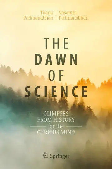 Cover of The Dawn of Science Glimpses from History for the Curious Mind 1st edition 2019