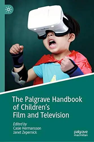 Cover of The Palgrave Handbook of Children's Film and Television