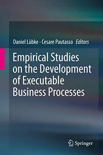 Cover of Empirical Studies on the Development of Executable Business Processes