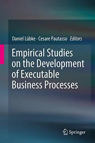 Cover of Empirical Studies on the Development of Executable Business Processes