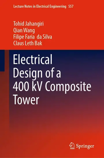 Cover of Electrical Design of a 400 kV Composite Tower