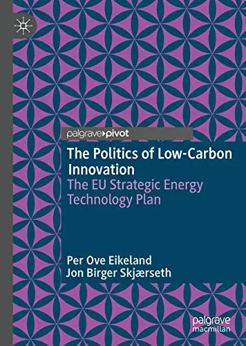 Cover of The Politics of Low-Carbon Innovation