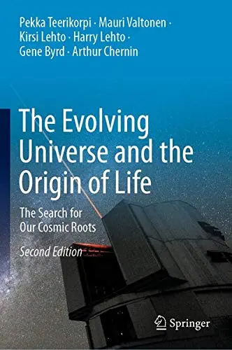 Cover of The Evolving Universe and the Origin of Life