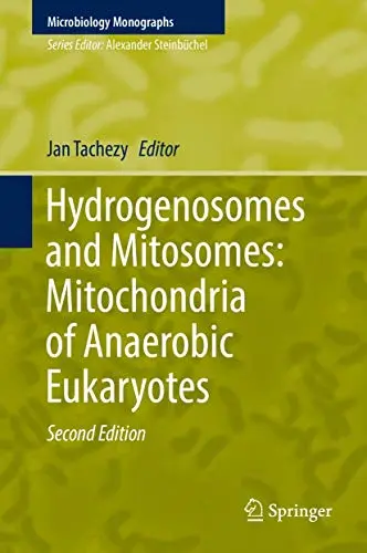 Cover of Hydrogenosomes and Mitosomes