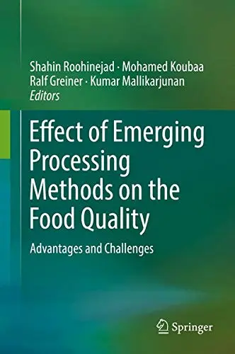 Cover of Effect of Emerging Processing Methods on the Food Quality