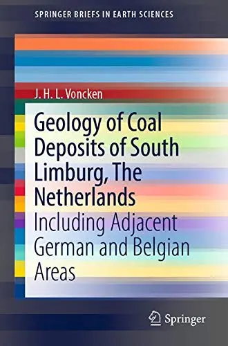 Cover of Geology of Coal Deposits of South Limburg, the Netherlands