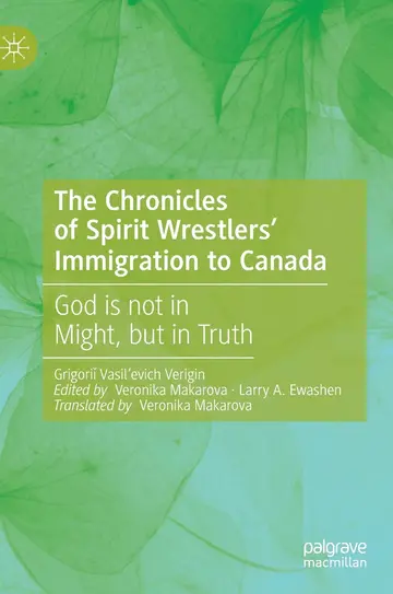 Cover of The Chronicles of Spirit Wrestlers' Immigration to Canada