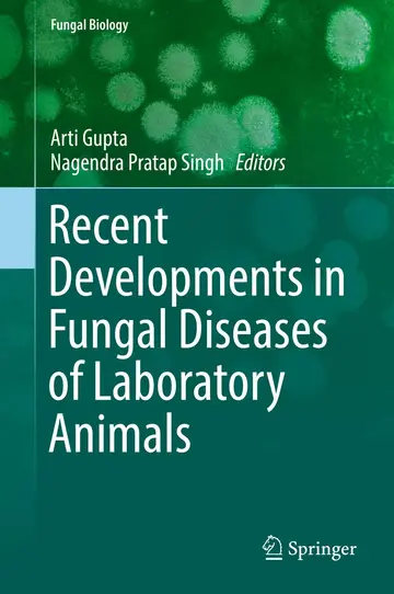 Cover of Recent Developments in Fungal Diseases of Laboratory Animals