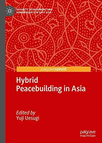 Cover of Hybrid Peacebuilding in Asia