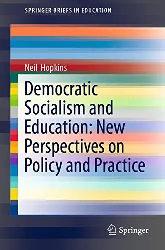 Cover of Democratic Socialism and Education
