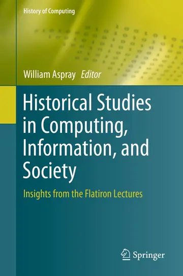 Cover of Historical Studies in Computing, Information, and Society