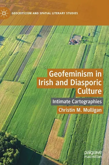 Cover of Geofeminism in Irish and Diasporic Culture