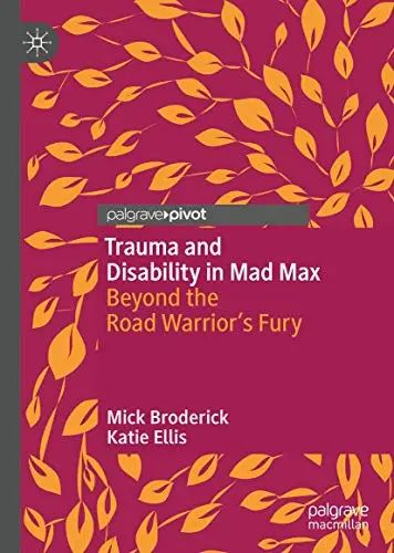 Cover of Trauma and Disability in Mad Max