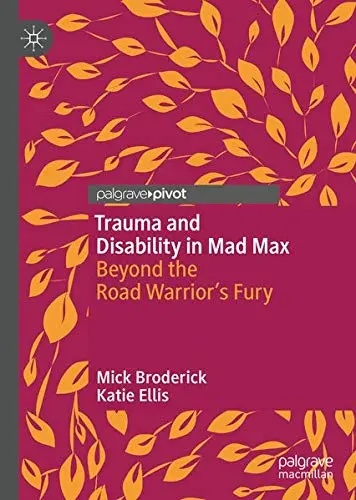 Cover of Trauma and Disability in Mad Max