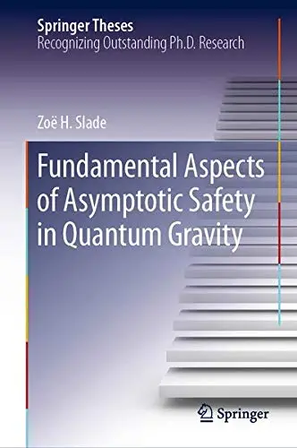 Cover of Fundamental Aspects of Asymptotic Safety in Quantum Gravity