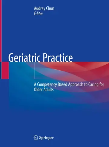 Cover of Geriatric Practice A Competency Based Approach to Caring for Older Adults