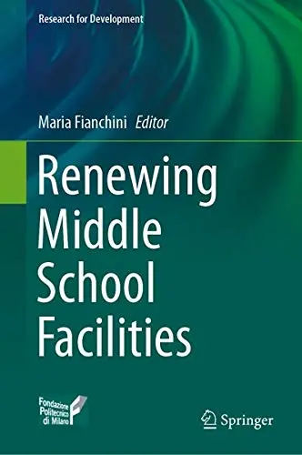 Cover of Renewing Middle School Facilities