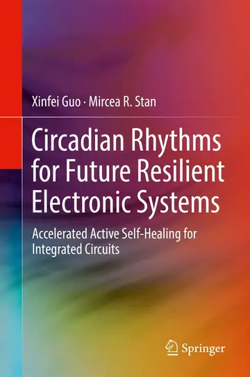 Cover of Circadian Rhythms for Future Resilient Electronic Systems
